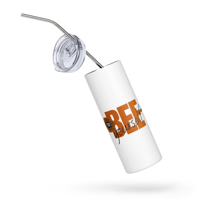 Bee Yourself Tumbler